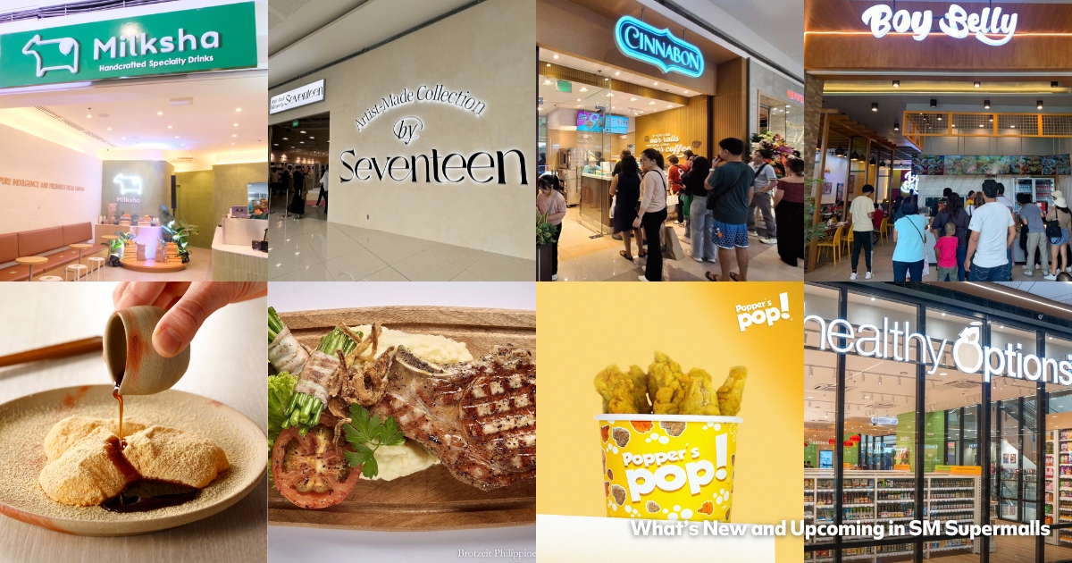 What’s New at SM Supermalls? Discover the Freshest Finds, Tastes, and Trends at the #HomeOfFirsts!