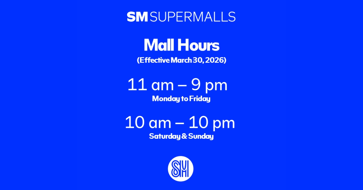SM Supermalls Announces New Nationwide Mall Hours Starting March 30