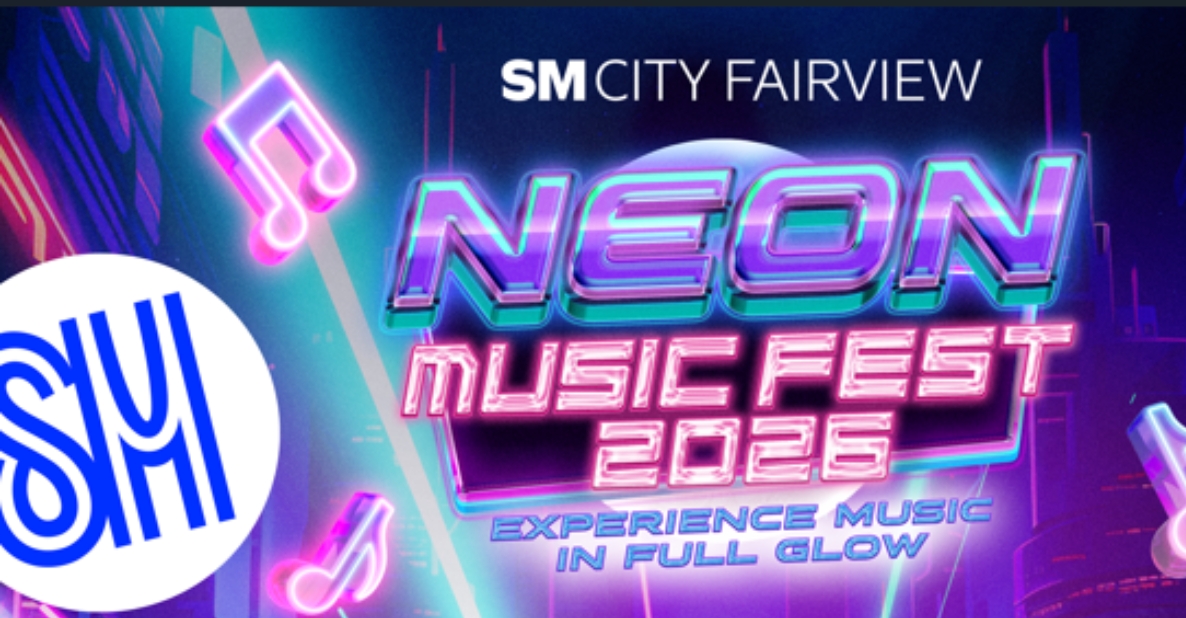 SM City Fairview hosts star-studded Neon Music Fest 2026 on April 11