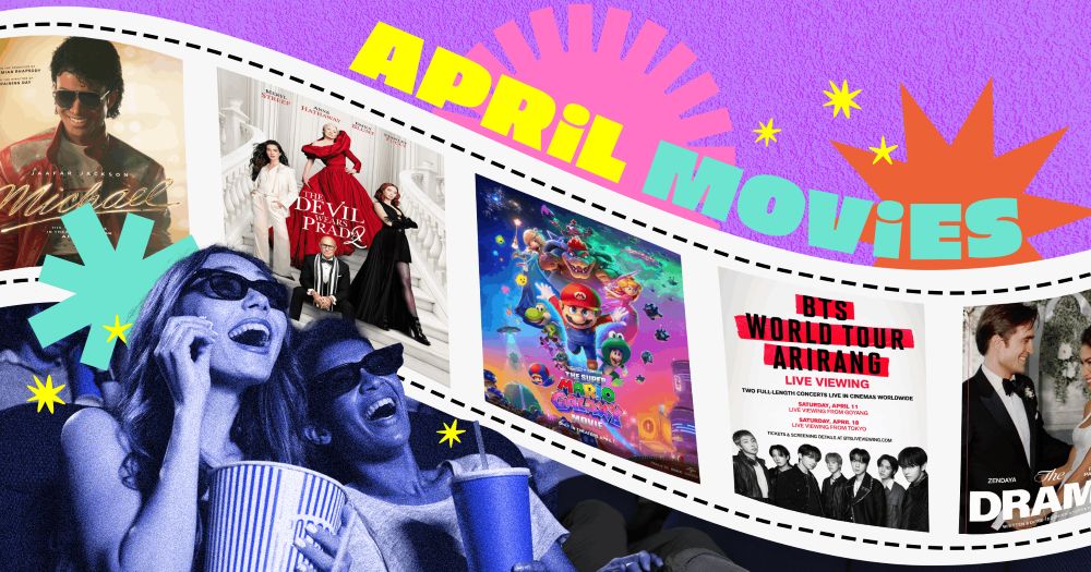 Everything Coming to SM Cinemas This April 2026 That Deserves an All-Out Movie Day