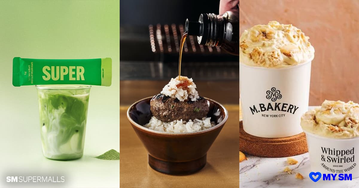 One List, Seven Cravings: What's New in the Metro at SM Supermalls