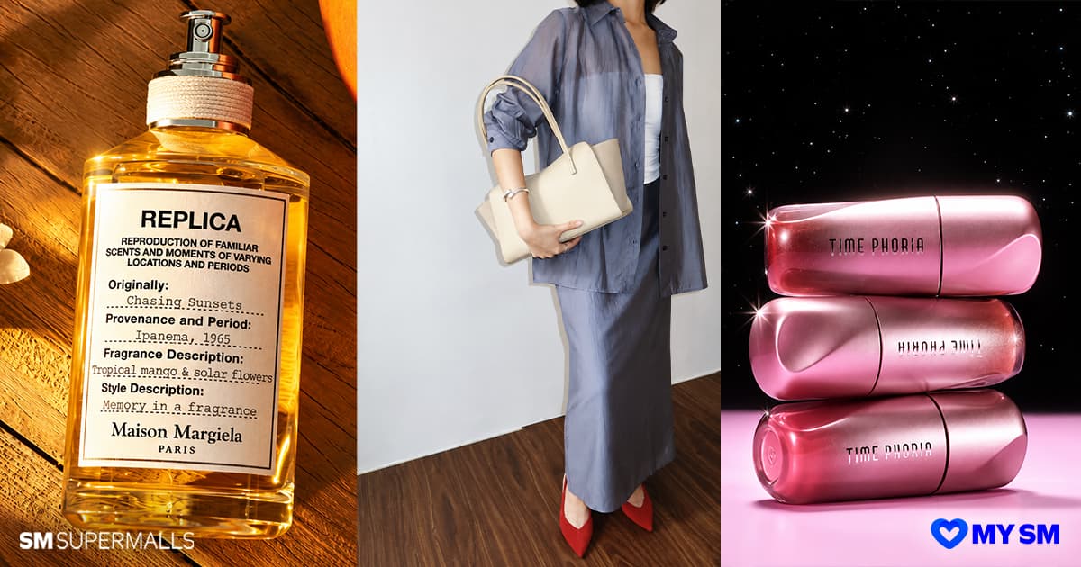 Your Metro Manila Lifestyle Edit at SM Supermalls